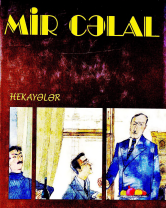 Seçilmiş əsərləri (hekayələr) - 5 cilddə: II cild